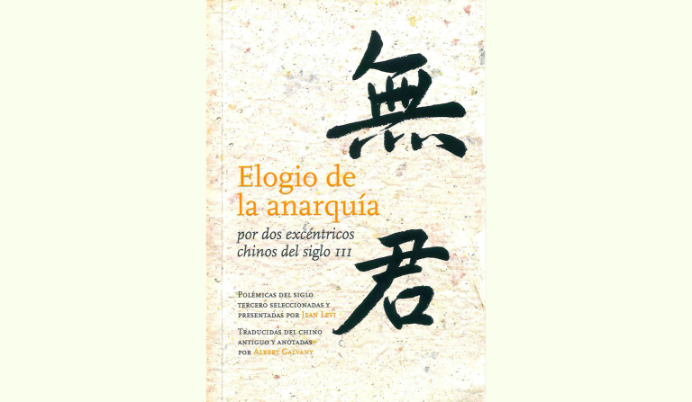 Elogio de la Anarquía – Xi Kang, Bao Jingyan