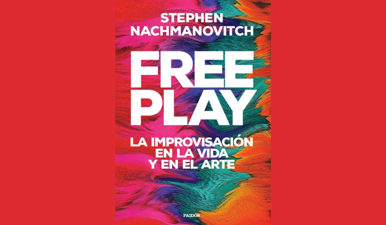 Free Play – Stephen Nachmanovitch