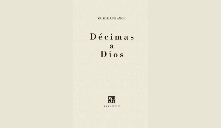 Décimas a Dios – Guadalupe Amor