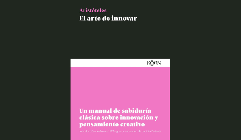 El arte de innovar – Aristóteles